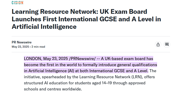 重磅发布：全球首个AI“高考”课程出炉！英国LRN考试局为中学生铺设 ...